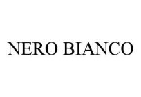 NERO BIANCO