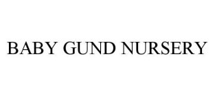 BABY GUND NURSERY