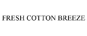 FRESH COTTON BREEZE