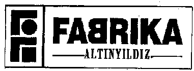 FABRIKA ALTINYILDIZ