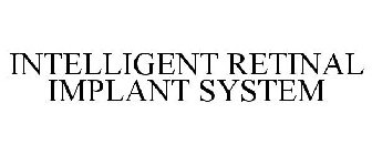 INTELLIGENT RETINAL IMPLANT SYSTEM