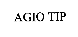 AGIO TIP