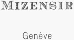 MIZENSIR GENÈVE