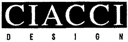 CIACCI DESIGN