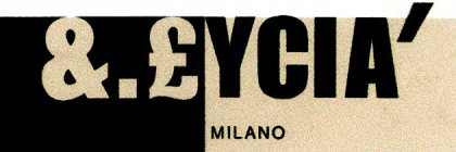 &.£YCIA' MILANO