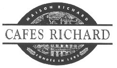 CAFES RICHARD MAISON RICHARD