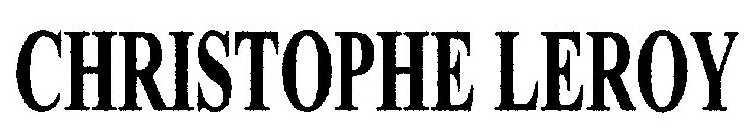 CHRISTOPHE LEROY