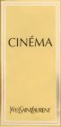 CINÉMA YVESSAINTLAURENT