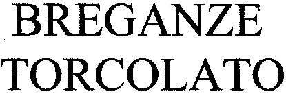BREGANZE TORCOLATO