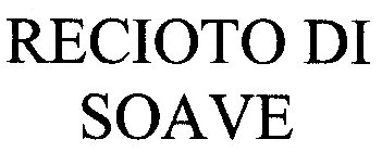 RECIOTO DI SOAVE
