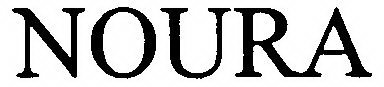 NOURA