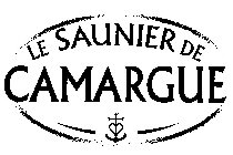 LE SAUNIER DE CAMARGUE