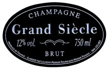 CHAMPAGNE GRAND SIÈCLE