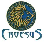 CROESUS AS RICH AS CROESUS