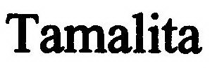 TAMALITA
