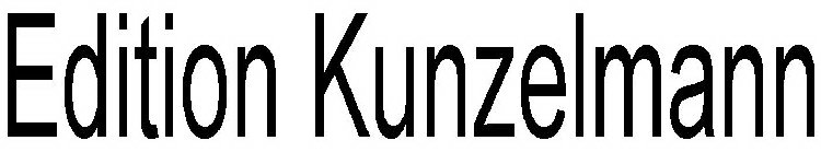 EDITION KUNZELMANN