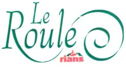 LE ROULÉ RIANS