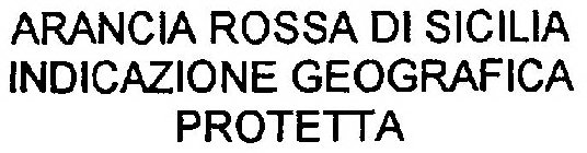 ARANCIA ROSSA DI SICILIA INDICAZIONE GEOGRAFICA PROTETTA