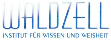 WALDZELL INSTITUT FÜR WISSEN UND WEISHEIT