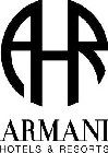 AHR ARMANI HOTELS & RESORTS