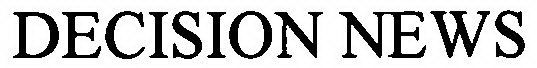 DECISION NEWS