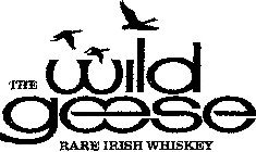 THE WILD GEESE RARE IRISH WHISKEY