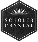 SCHÖLER CRYSTAL