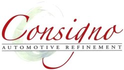 CONSIGNO AUTOMOTIVE REFINEMENT