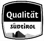 QUALITÄT SÜDTIROL