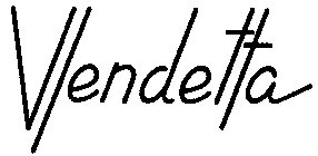 VENDETTA