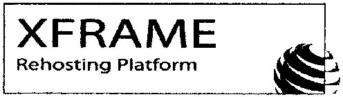 XFRAME REHOSTING PLATFORM