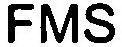 FMS