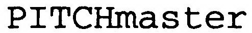 PITCHMASTER