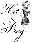 HOT FROG