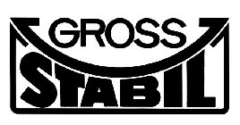 GROSS STABIL