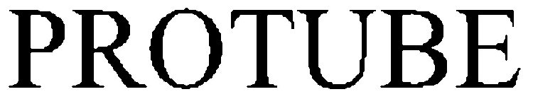 PROTUBE