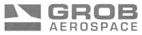 GROB AEROSPACE