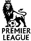 PREMIER LEAGUE