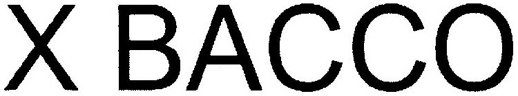 X BACCO