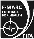 F-MARC FOOTBALL FOR HEALTH FIFA