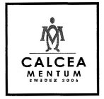 CM CALCEA MENTUM SWEDEZ 2006