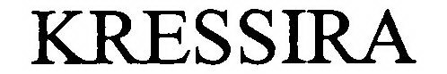 KRESSIRA