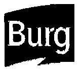 BURG
