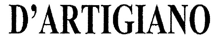 D'ARTIGIANO