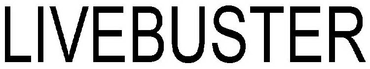 LIVEBUSTER