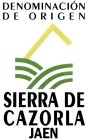 DENOMINACIÓN DE ORIGEN SIERRA DE CAZORLA JAEN