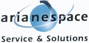 ARIANESPACE SERVICE & SOLUTIONS