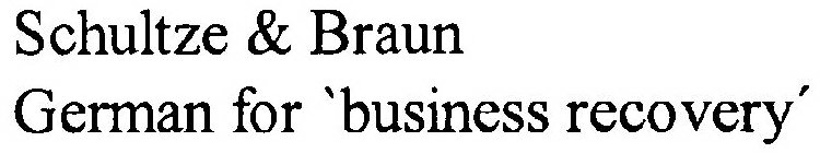 SCHULTZE & BRAUN GERMAN FOR 