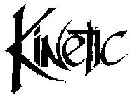 KINETIC