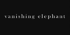 VANISHING ELEPHANT